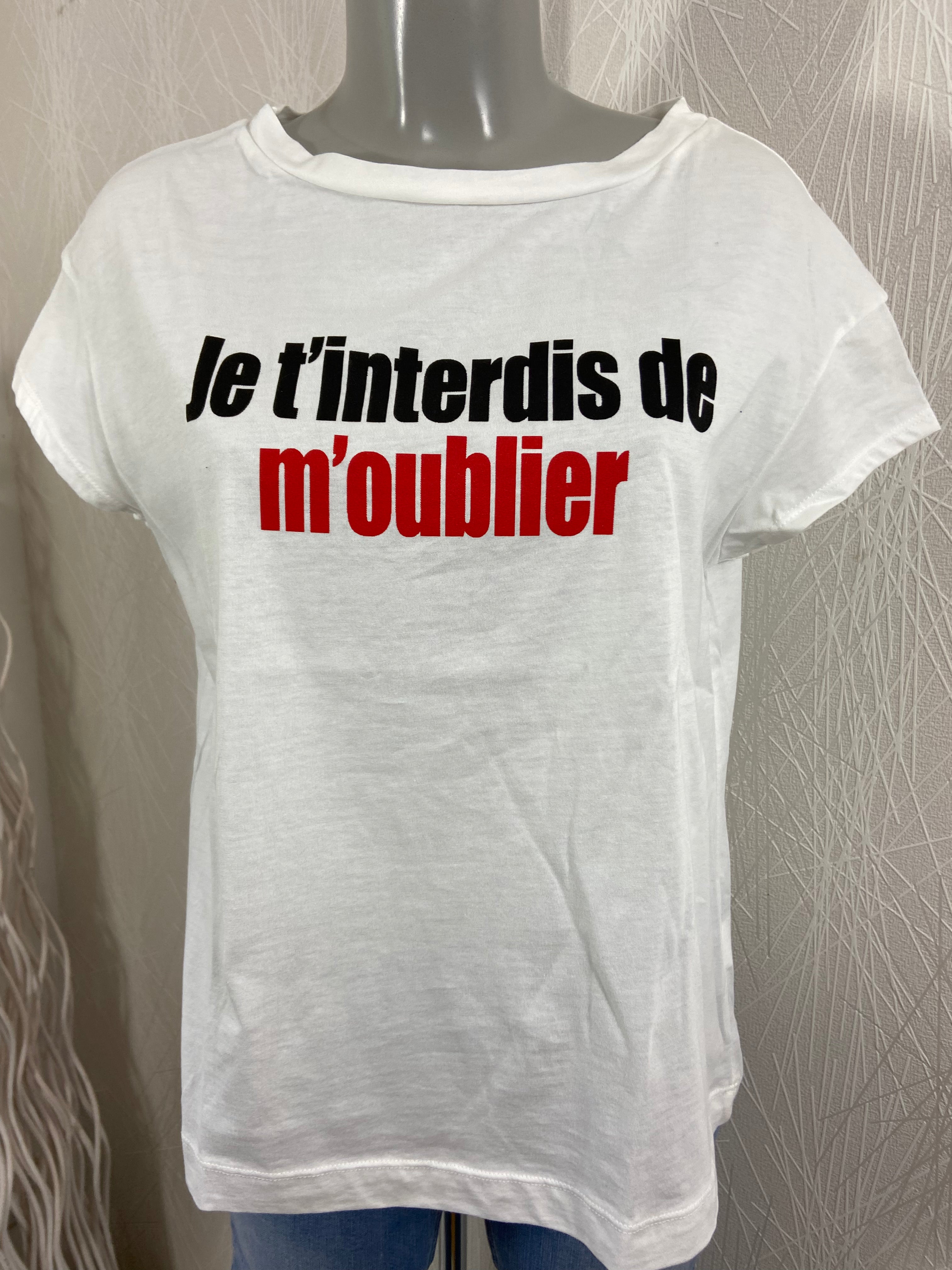 T-shirt coton blanc je t'interdis de m'oublier Johanna - Offre-Unique